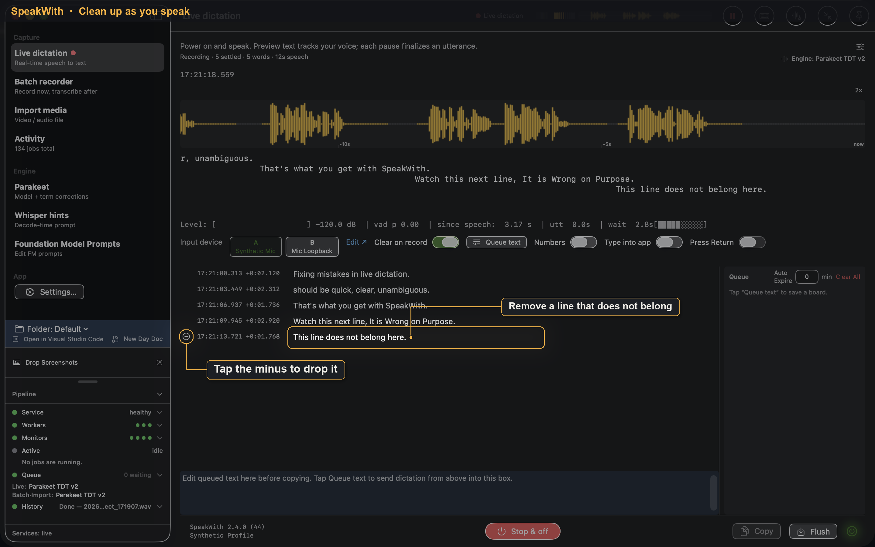 SpeakWith live dictation showing a line marked for removal: This line does not belong here, with the minus control highlighted beside the timestamp.